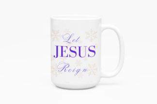 Let Jesus Reign