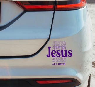 Jesus<br> ALL Day!!!